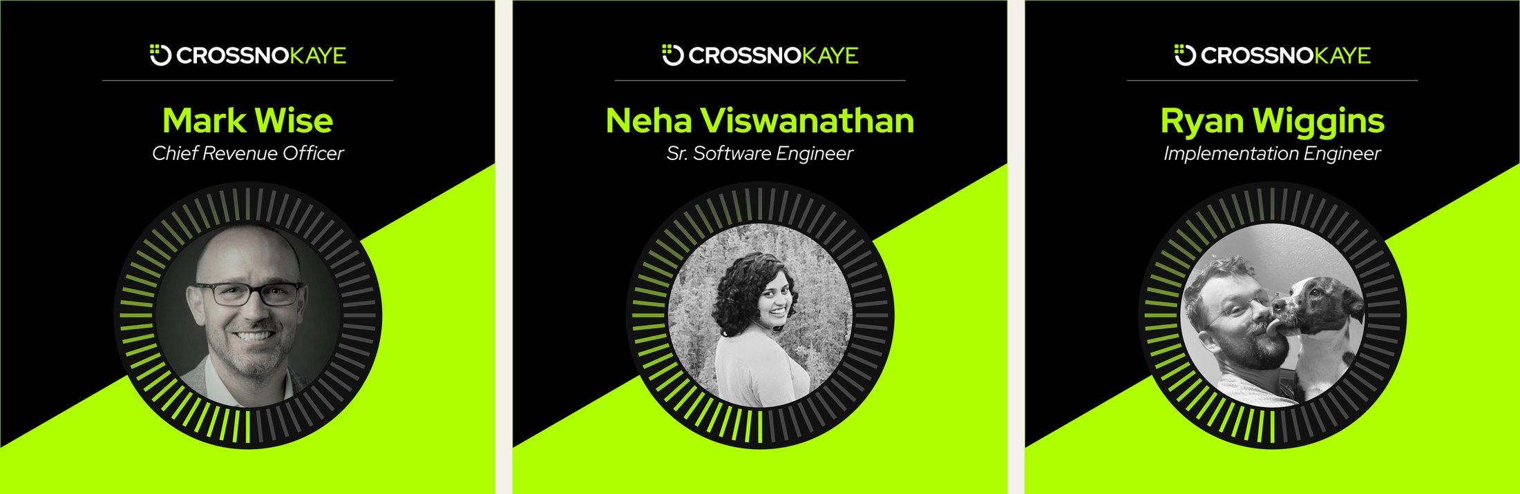 Three CrossnoKaye employee brand cards in a row, each pairing a portrait inside a dial-like ring with the person's name and title on black and neon green.